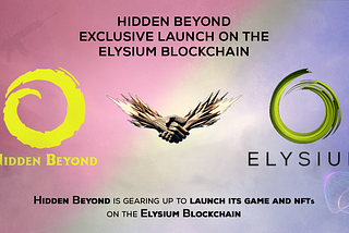 Hidden Beyond Partners with Elysium Chain to Revolutionize Gaming and NFTs