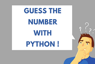 Guess the number with Python !