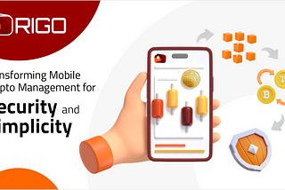 RIGO WALLET: Revolutionizing Mobile Crypto Management with Security and Simplicity