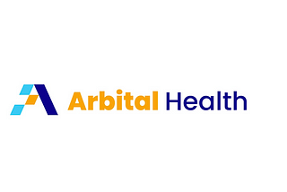 Introducing Arbital Health — A Neutral Umpire for Outcome-Based Contracts