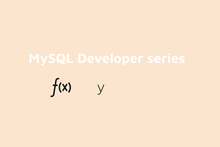 MySQL Day 10: Implementing simple functions and more