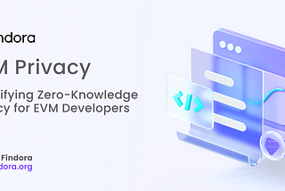 EVM Privacy with Findora