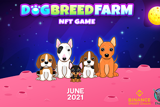 Project NFT Game : Dog Breed Farm