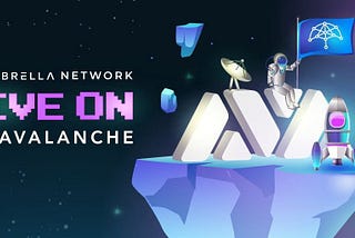 Umbrella Network теперь в основной сети Avalanche