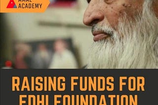 Challenging your problem-solving skills to accept failure (Fund Raising — Edhi Foundation)