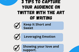 3 Strategies to Capture Your Audience with Compelling Copywriting on Twitter.