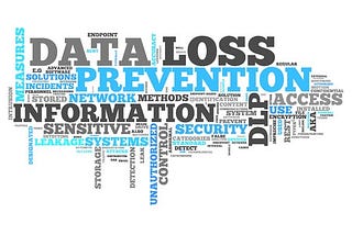 Data Loss Prevention — Who owns what?