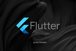 Flutter- Lets Know it!