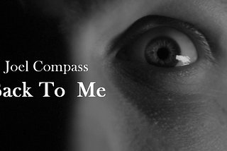 Music Video Review: Joel Compass — Back To Me #ReviewWednesdays