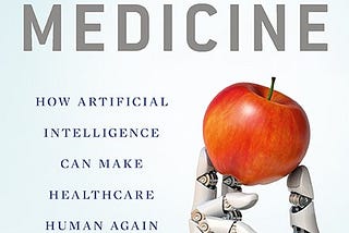 Deep Medicine with Dr. Eric Topol