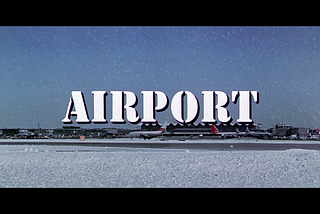 Airport (1970): An Imperfect Best Picture Nominee for Our Imperfect Times