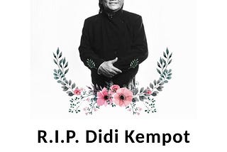 Selamat Jalan, Om Didi Kempot.