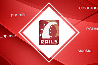 Essential & useful gems for a Rails app