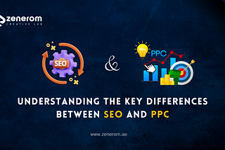 Understanding the Key Differences Between SEO and PPC