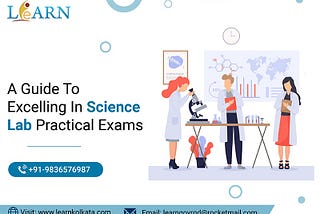 A Guide To Excelling In Science Lab Practical Exams