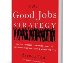 What is the Good Jobs Strategy?