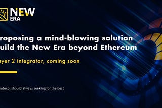 NEC (New Era) :A Layer-2 on-chain aggregator based on the core concept of Ethereum expansion
