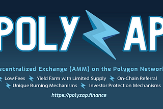 PolyZap Finance — Yield Farm Updates (21 May 2021)