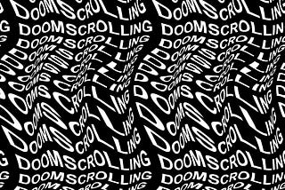 Six Things You Can Do to Reduce Doomscrolling