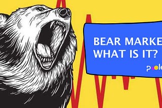 Bear Market — What Is It?