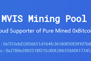 MVIS Mining Pool