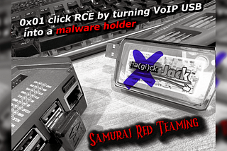 Red Teaming: 0x01 Click RCE via VoIP USB