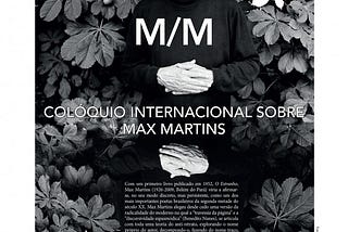 Colóquio Internacional Sobre Max Martins