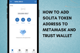 How to add Solita Token Address on Metamask and Trust Wallet