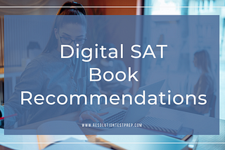 Digital SAT Book Recommendations