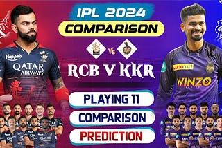 IPL 2024 KKR vs RCB match Time venue and Prediction