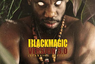 A Review OF BLACKMAGIC 3.0 (STARVING ARTISTE)