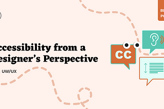 Accesibility from a Designer’s Perspective