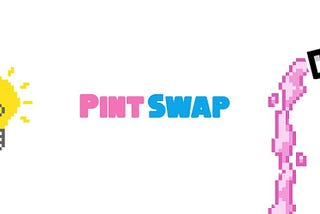 PintSwap Features