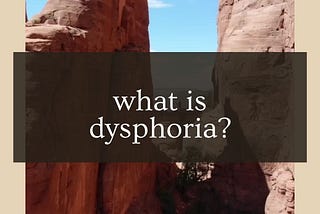 I Don’t Understand Dysphoria: A Transman’s Take
