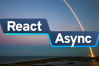 React Async v9 and beyond