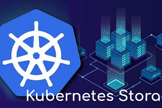 Kubernetes Storage: What can you use?