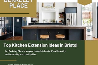 Berkeley Place — Top Kitchen Extension Ideas in Bristol