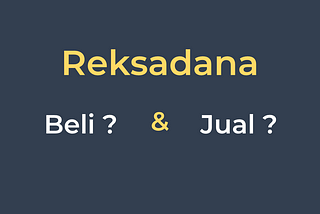 Bagaimana Cara Membeli dan Menjual Reksadana di Bibit Aps