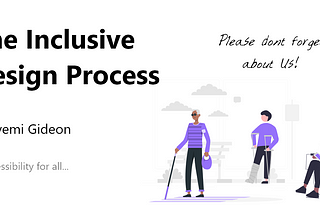 The Inclusive Design Process
