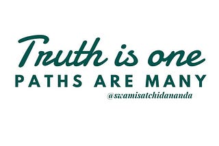 Truth is One, Paths are Many
