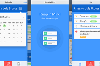 “Keep in mind” app. This is a new way to remember all your tasks that need to be done.