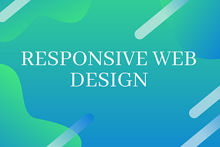 Responsive Web Design