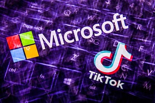The Tok of the Town: Microsoft and TikTok