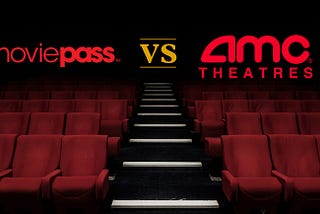 The Real Reason AMC Despises MoviePass: Control