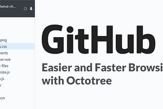 What is Octotree? and how it improves GitHub workflows