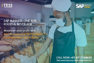 SAP Business One Best ERP for Food & Beverages Industry