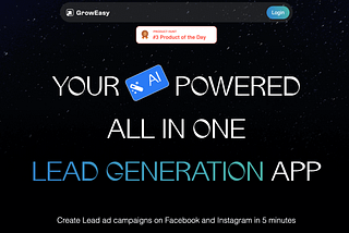 Grow Your Business with GrowEasy — An AI-powered Lead Generation App