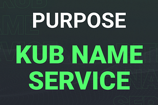 Purpose of KUB Name Service