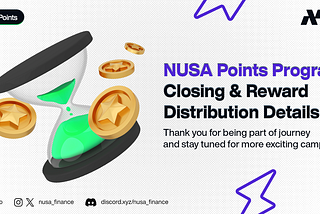 NUSA Points Program Closing & Reward Distribution Details
