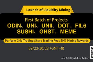 BiKi Exchange Launch Liquidity Mining
